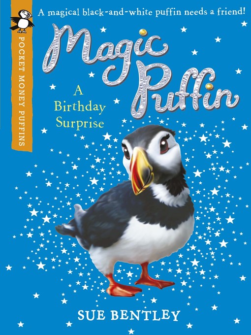 Title details for Magic Puffin by Sue Bentley - Available